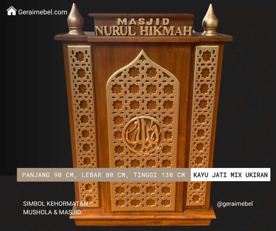 Mimbar Masjid Kayu Jati Ukir Jepara – Desain Elegan & Simbol Kehormatan